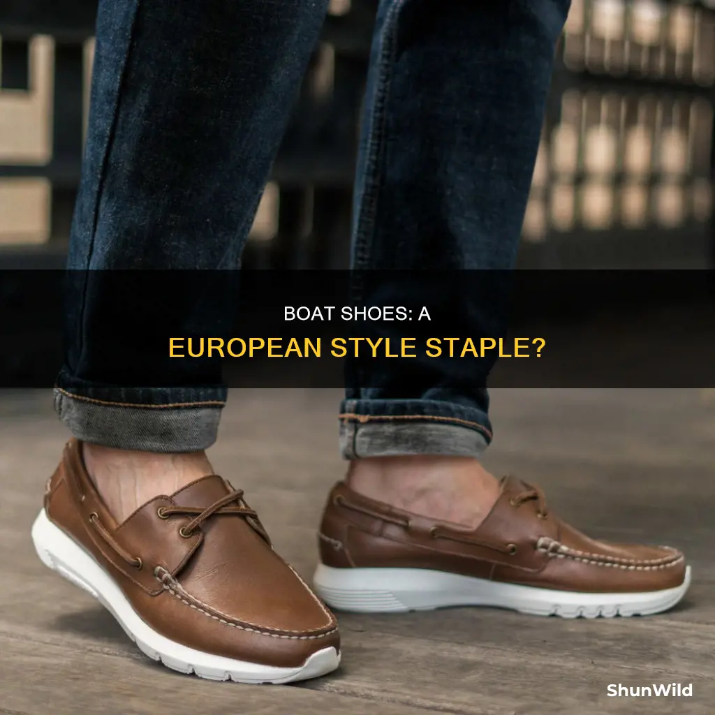 do europeans wear boat shoes