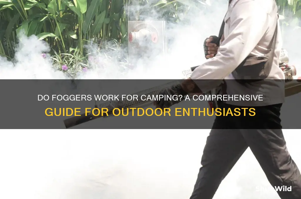 do foggers work for camping