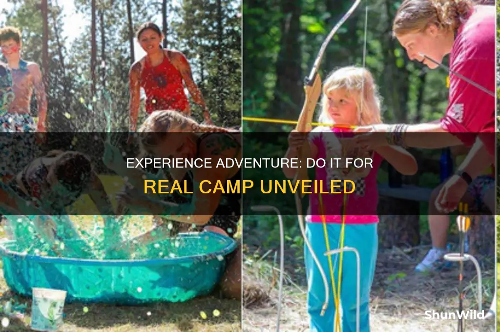 do it for real camp