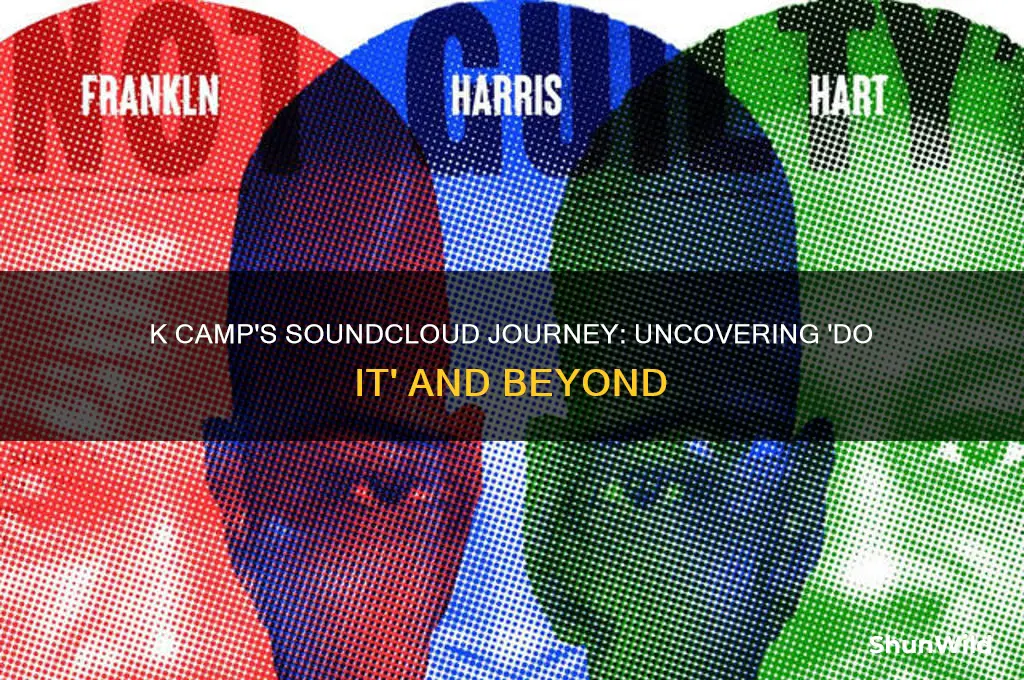 do it k camp soundcloud