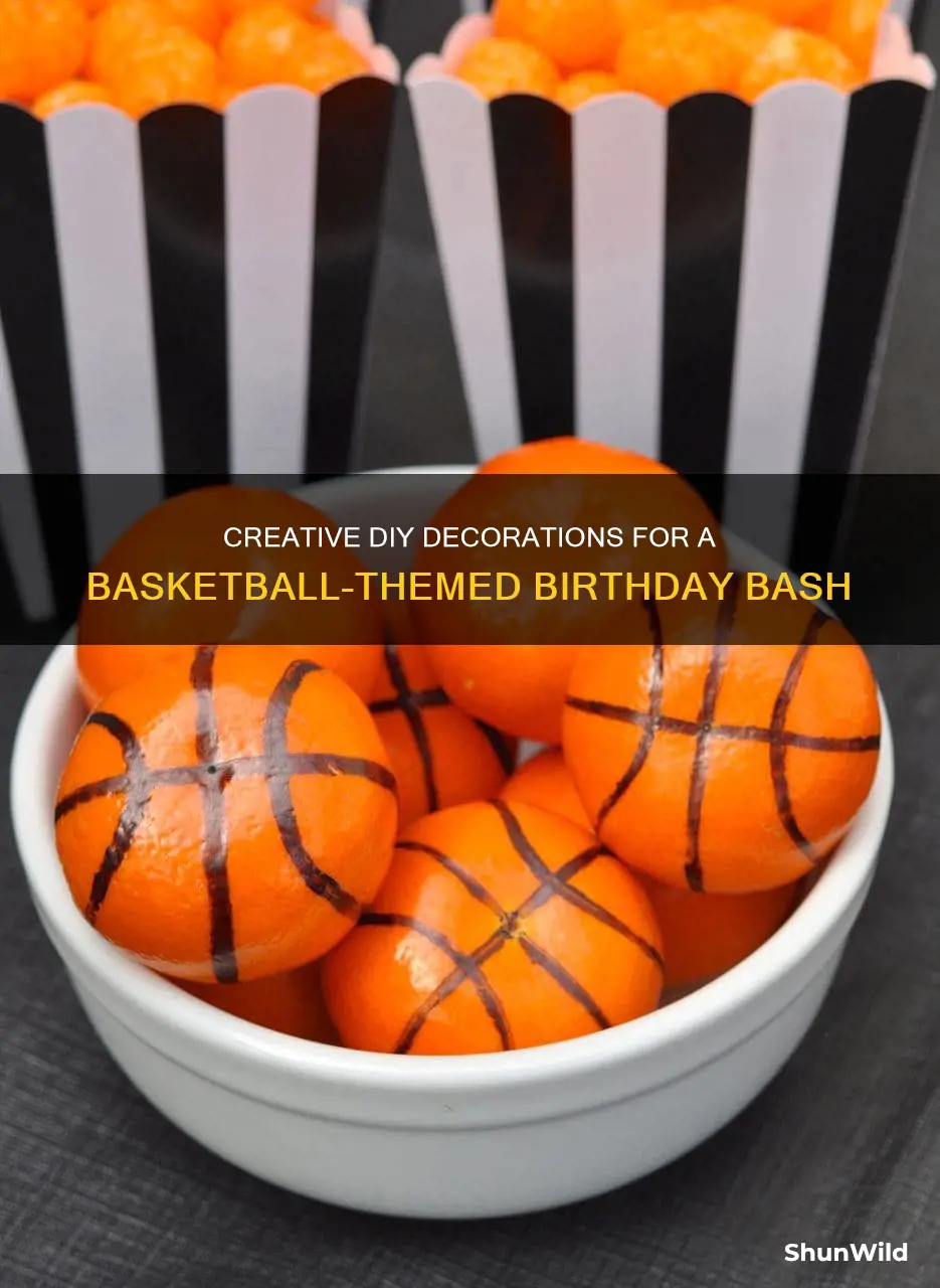 do it yourself decorations for basketball birthday party