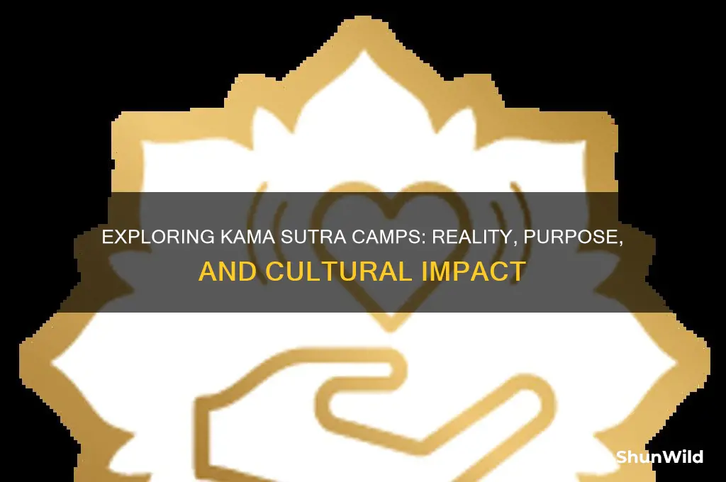 do kama sutra camps exist