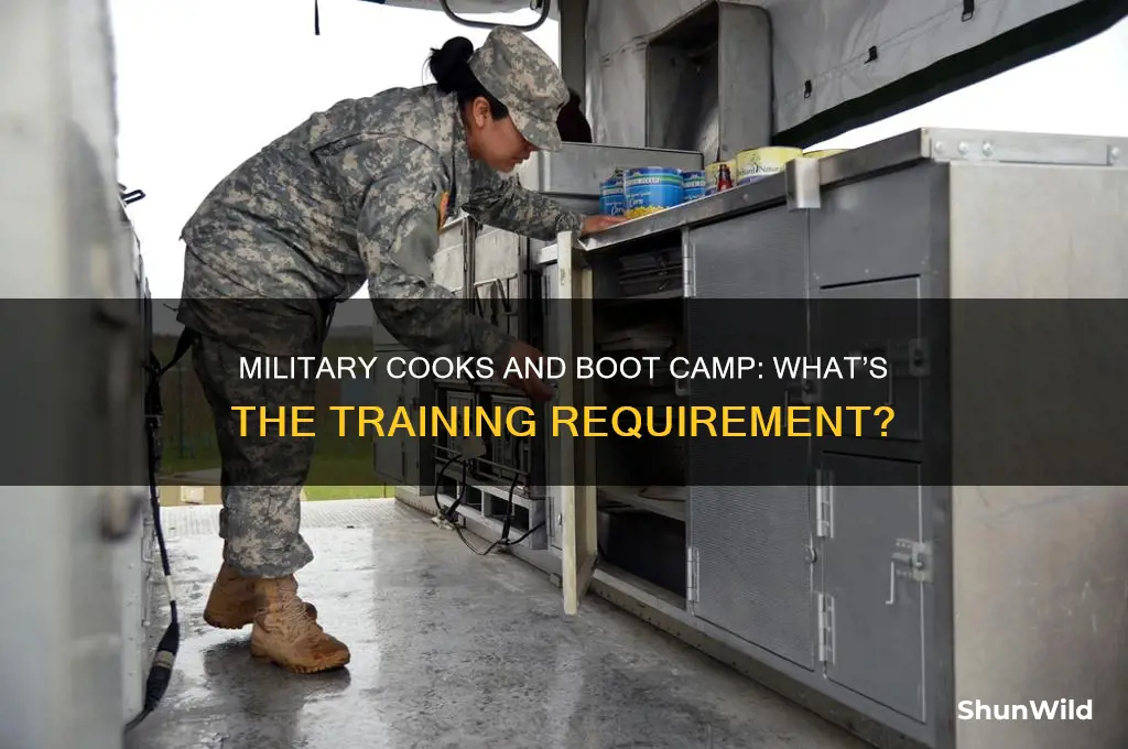 do military cooks have to go through boot camp