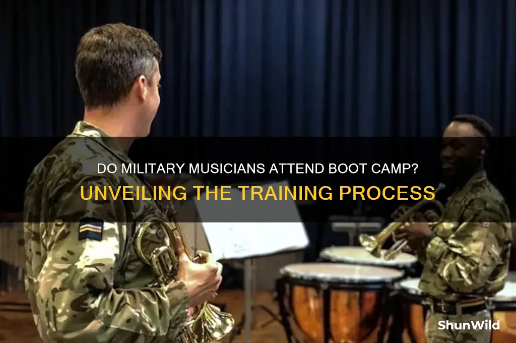 do military musicians go to boot camp