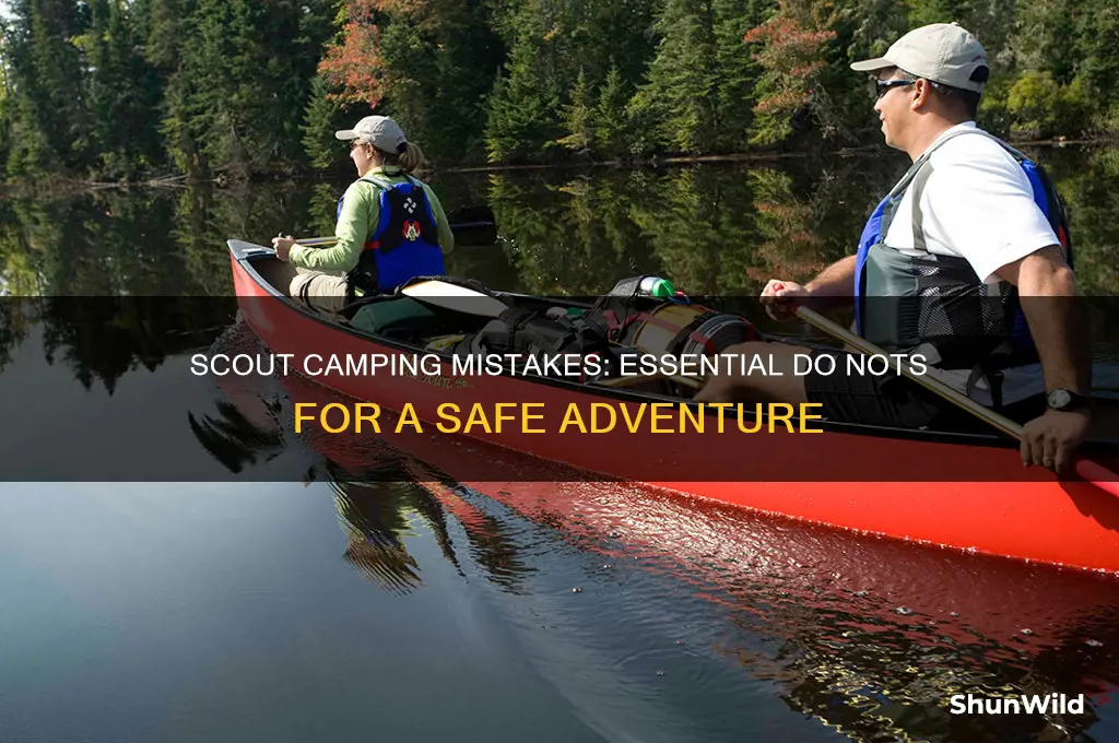 do nots for scout camping