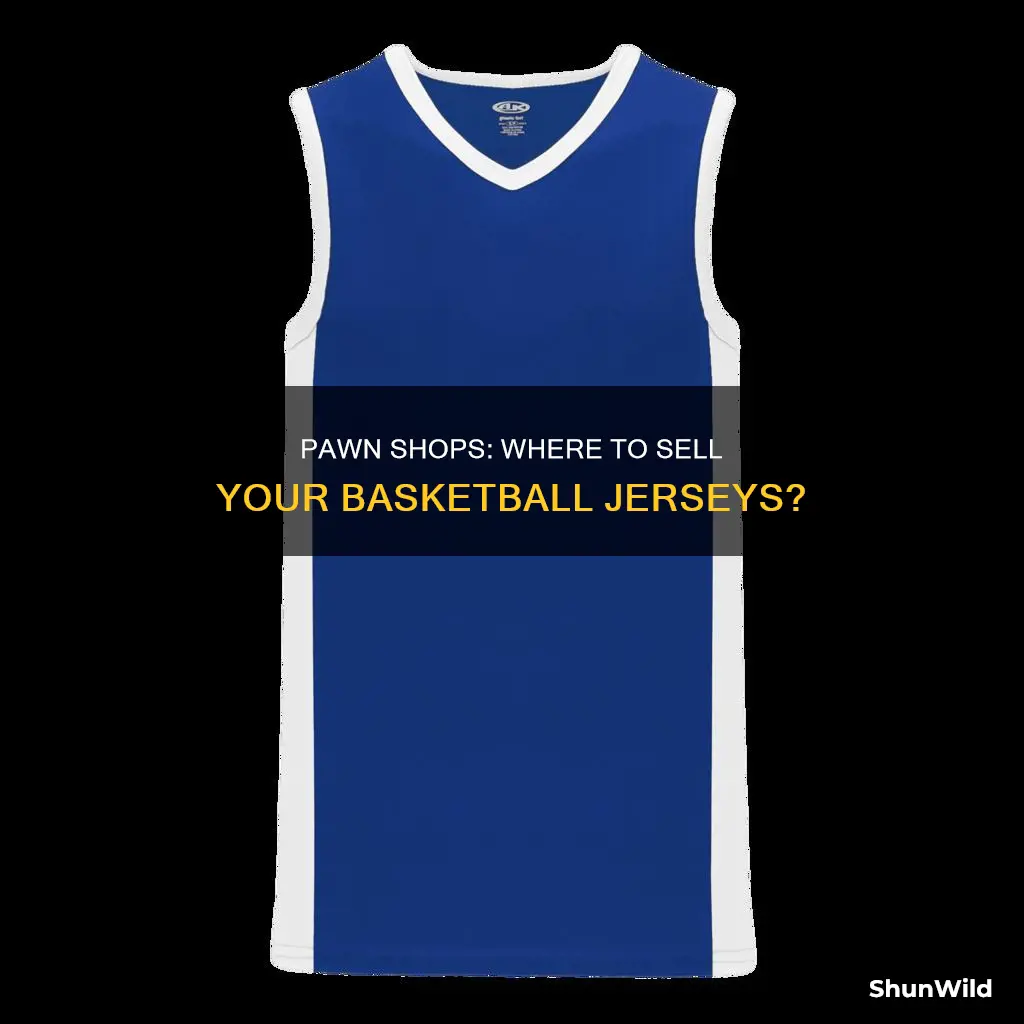 do pawn shops buy basketball jerseys