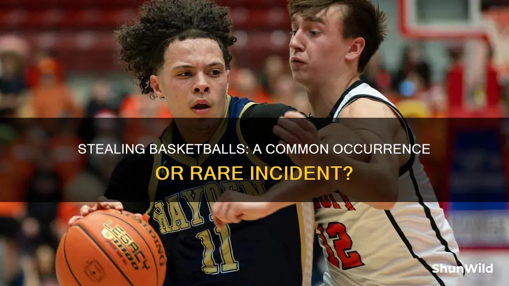 do people steal basketballs
