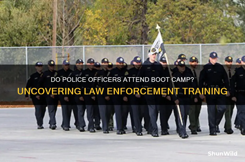 do police go through boot camp