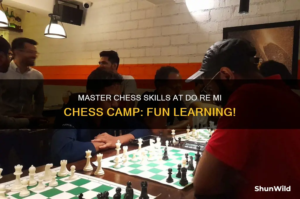 do re mi chess camp