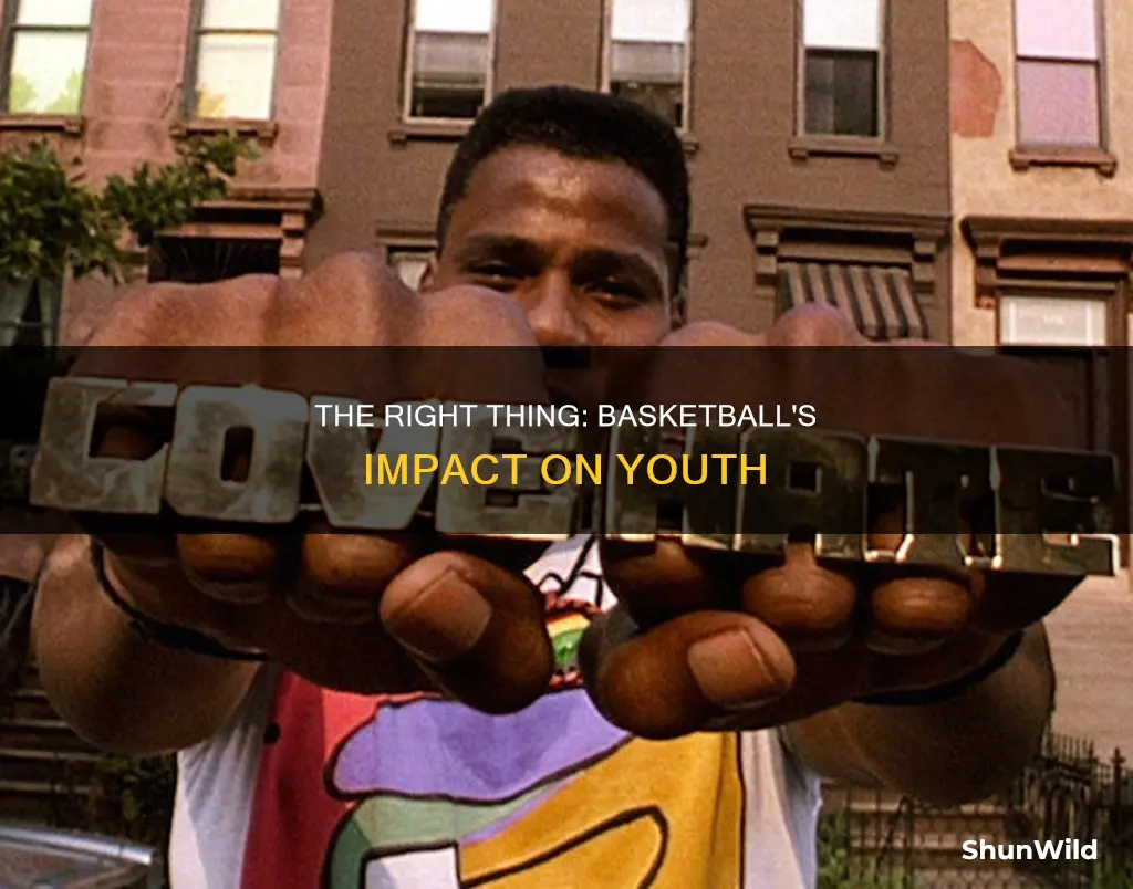 do the right thing basketball