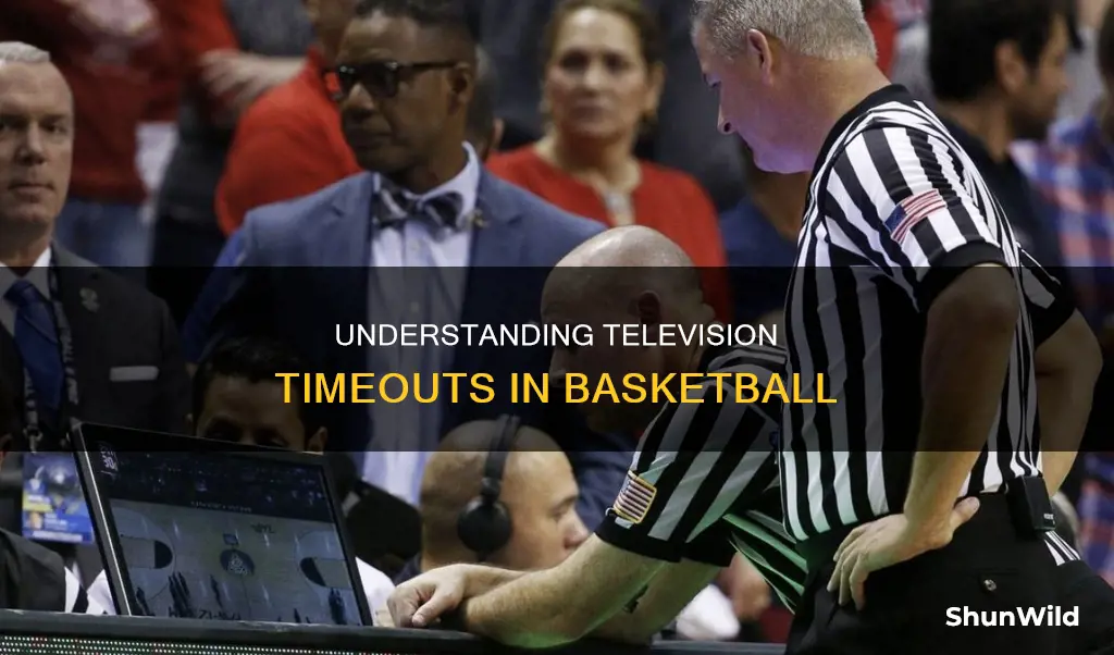 do they have television timeouts in basketball