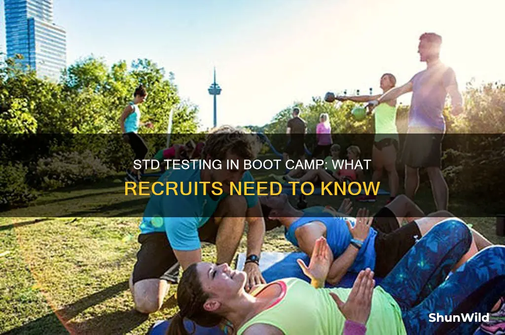 do they test for stds in boot camp