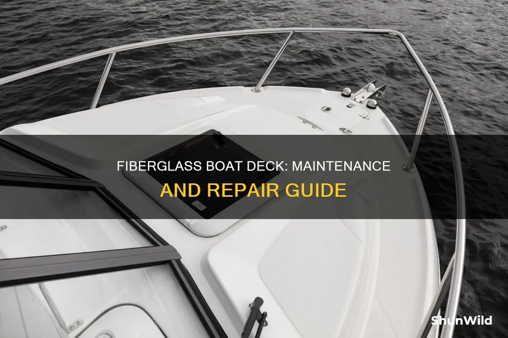 do to fiberglass boat deck