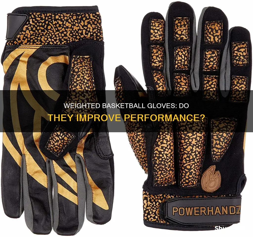 do weighted basketball gloves work