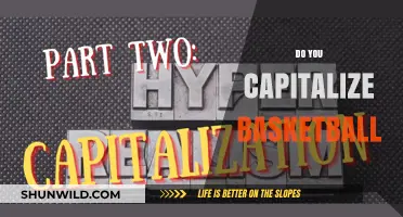 The Capitalization Rules of Basketball