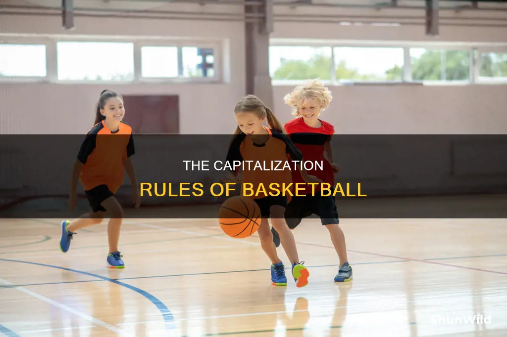 do you capitalize basketball