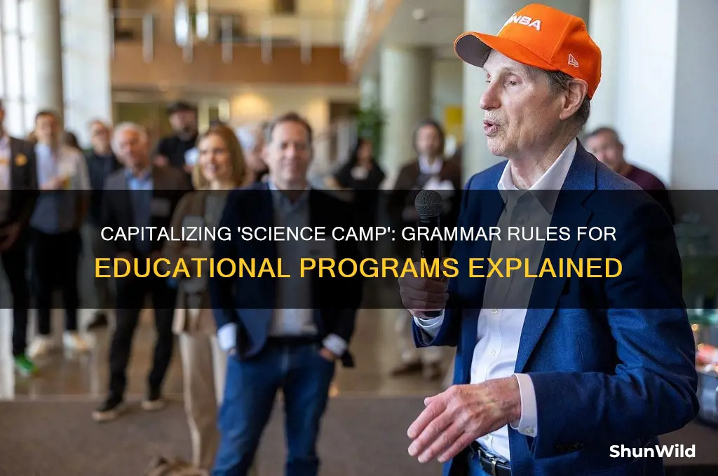 do you capitalize science camp
