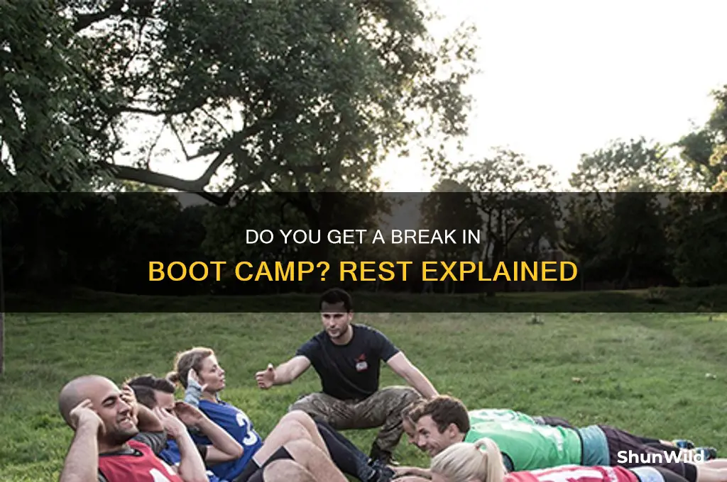 do you get a break in boot camp