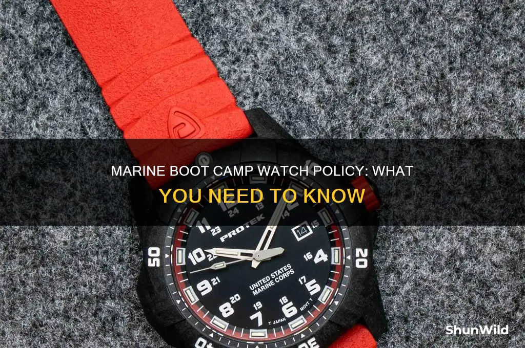 do you get a watch for marine boot camp