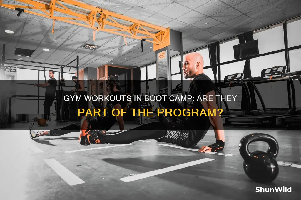 do you go to the gym in boot camp