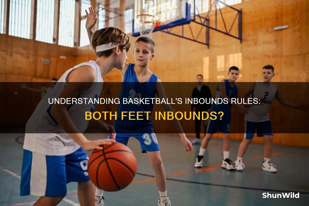 do you have to have both feet inbounds basketball