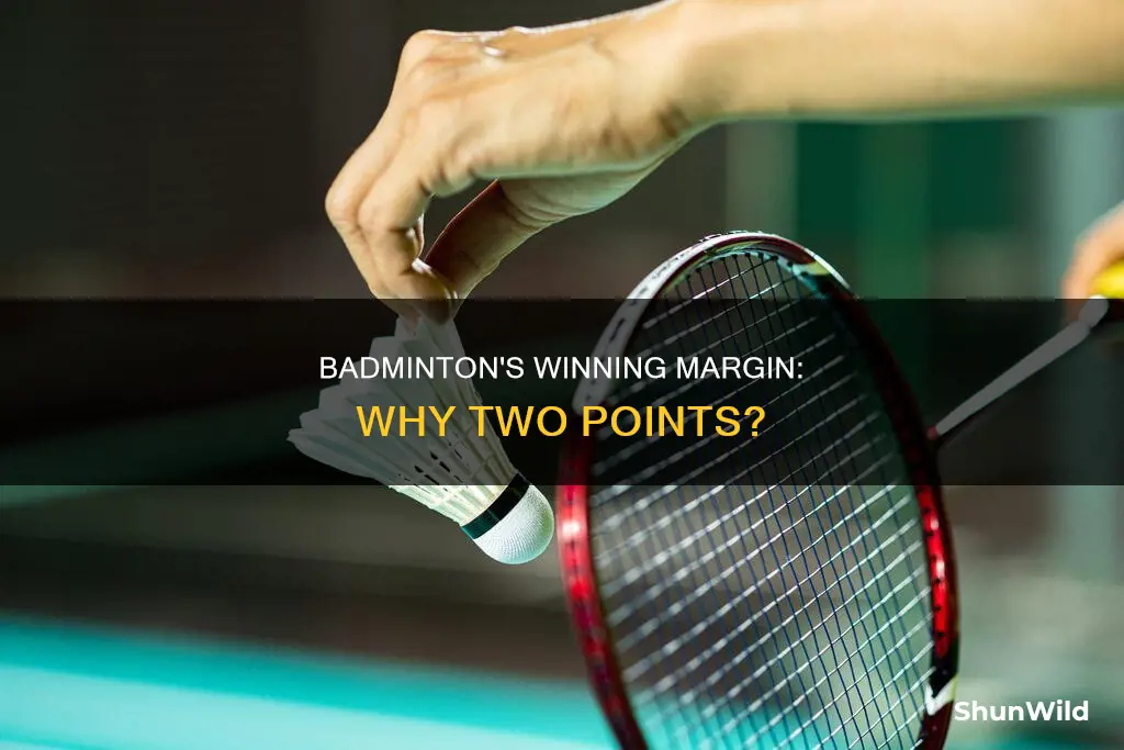 do you have to win by 2 in badminton