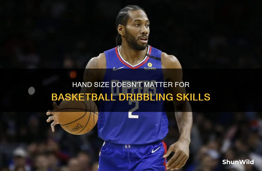 do you need big hands to be dribble basketball