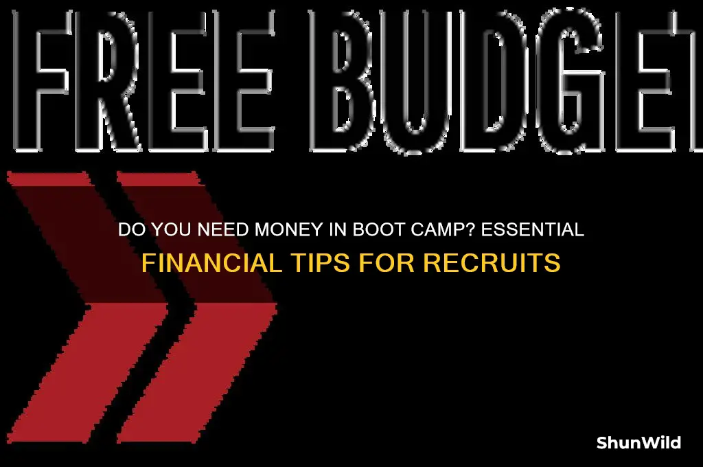 do you need money in boot camp