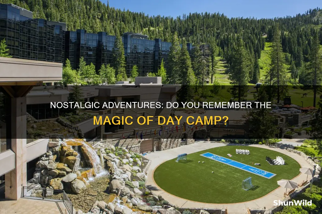 do you remember day camp