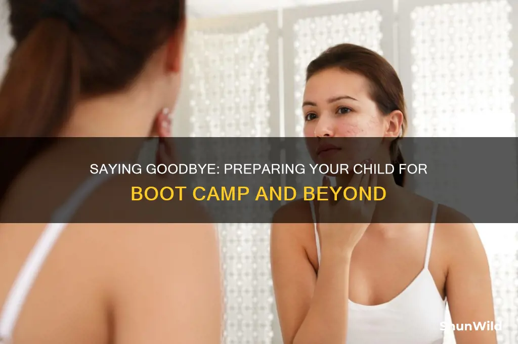 do you see your child off for boot camp