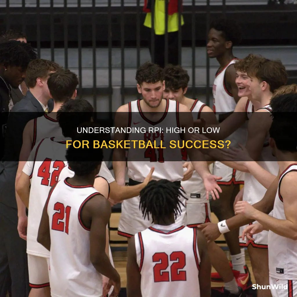 do you want a high or low rpi in basketball