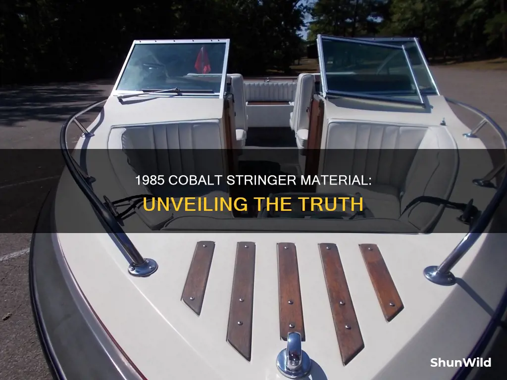 does a 1985 cobalt boat have wood or fiberglass stringers