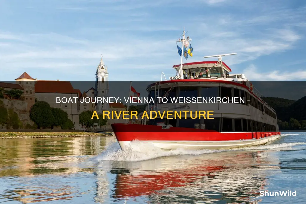 does a boat go from vienna to weissenkirchen