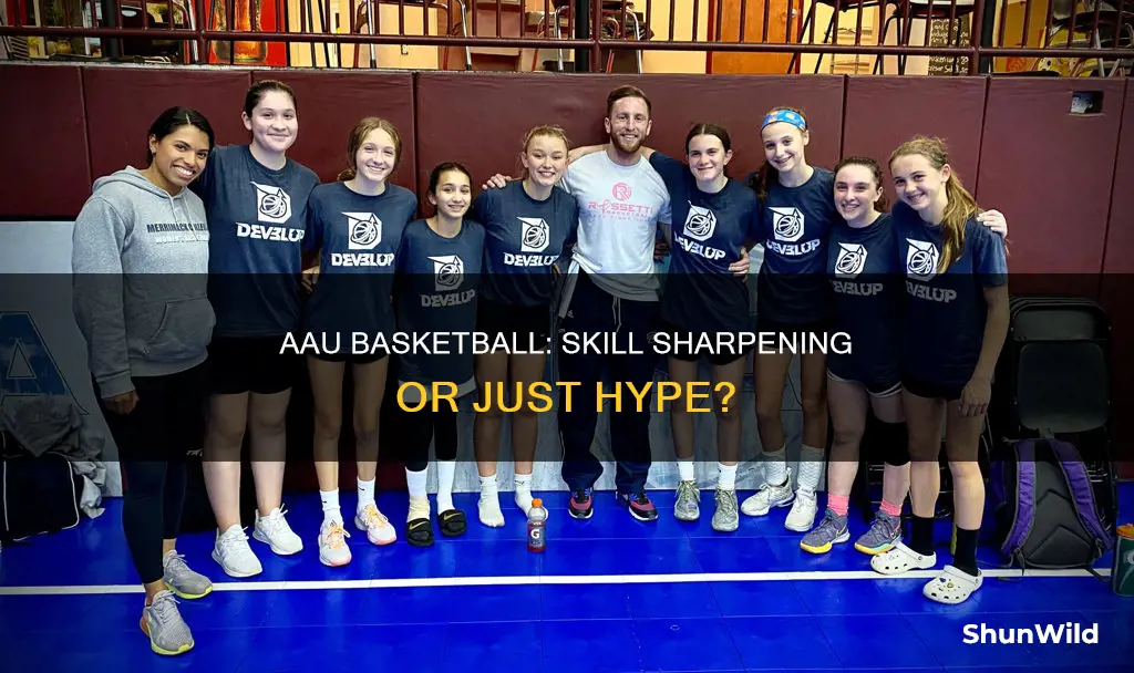 does aau really sharpen basketball skills
