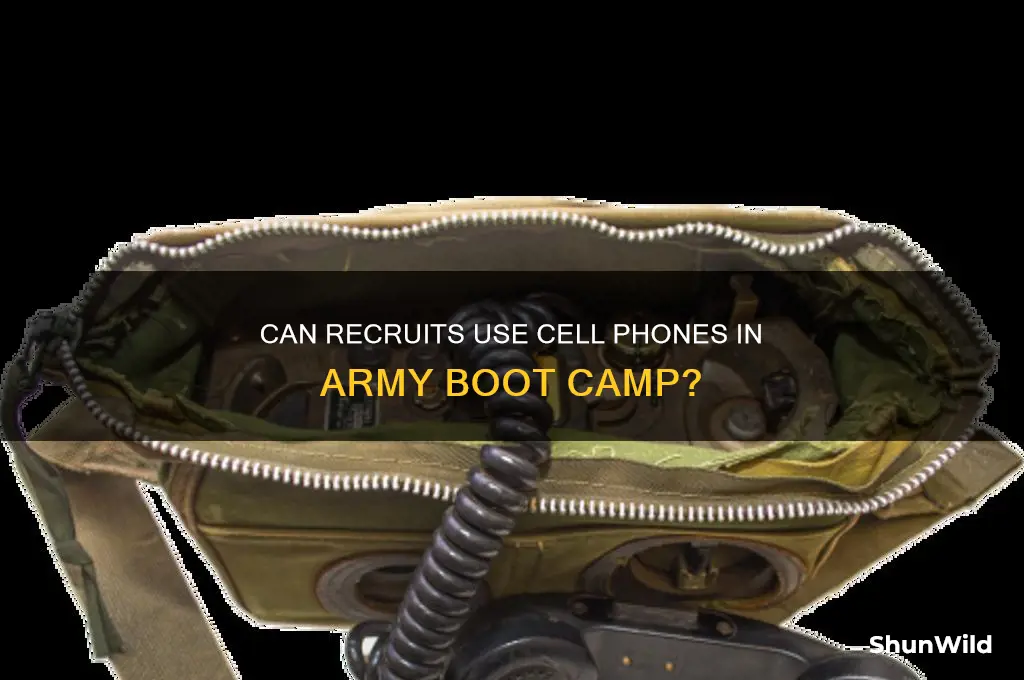 does army boot camp allow cell phones