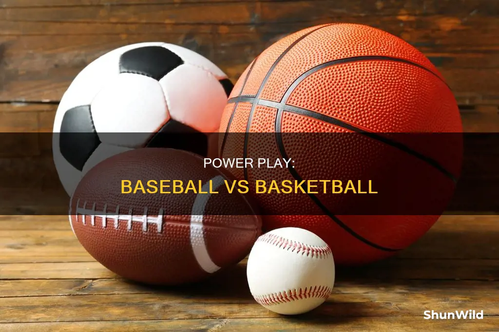 does baseball require more power than basketball