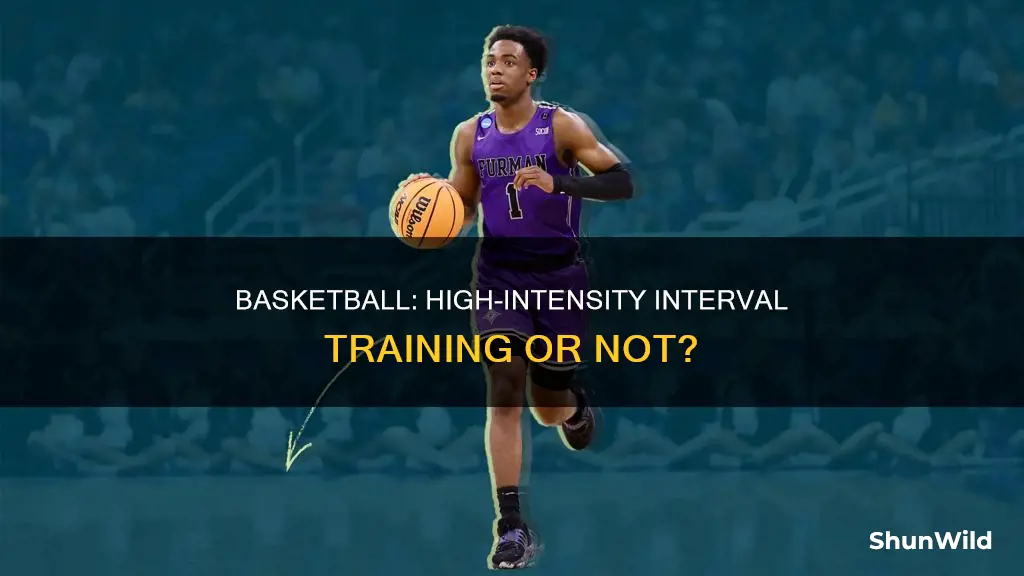does basketball count as high-intensity interval training