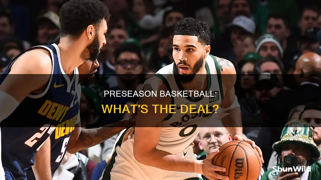 does basketball have a preseason