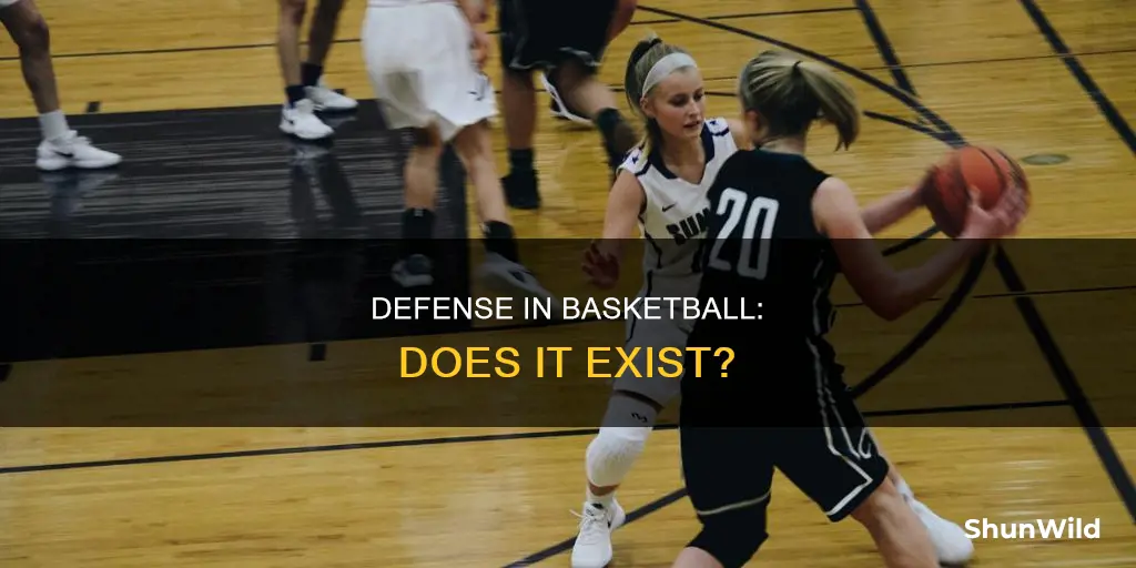 does basketball have defense