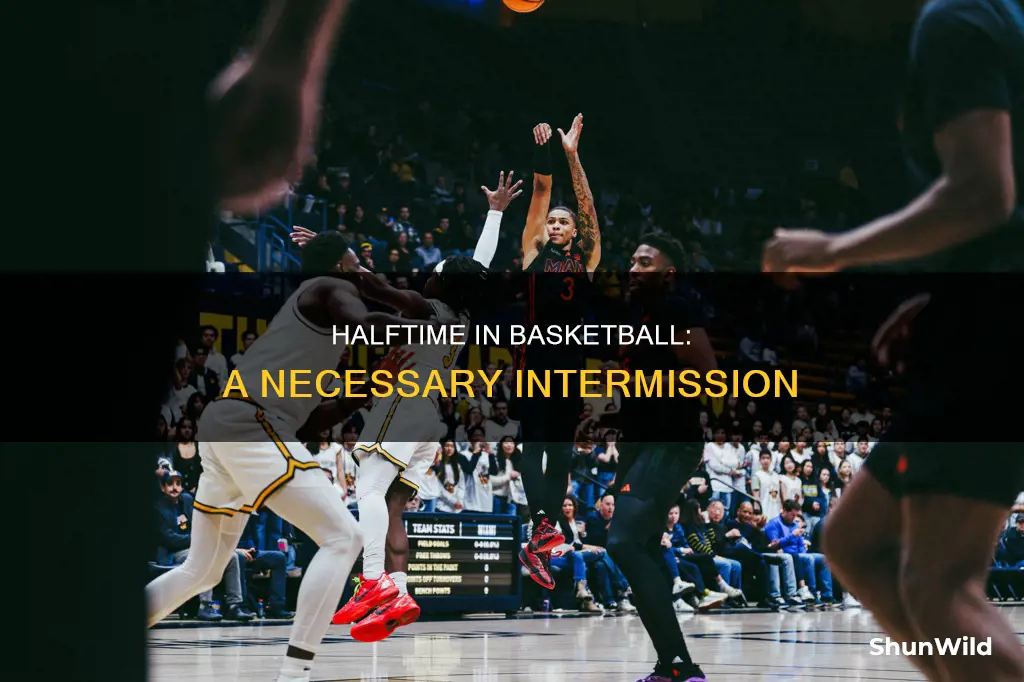 does basketball have halftime