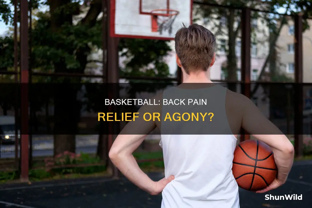 does basketball help releive back pain