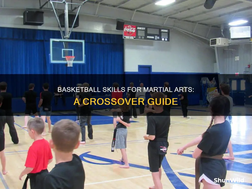 does basketball help with martial arts