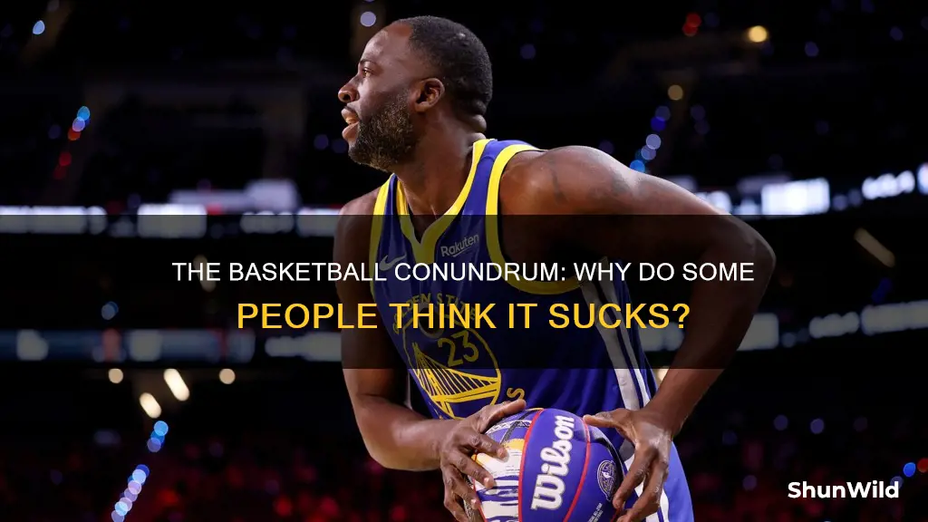 does basketball suck