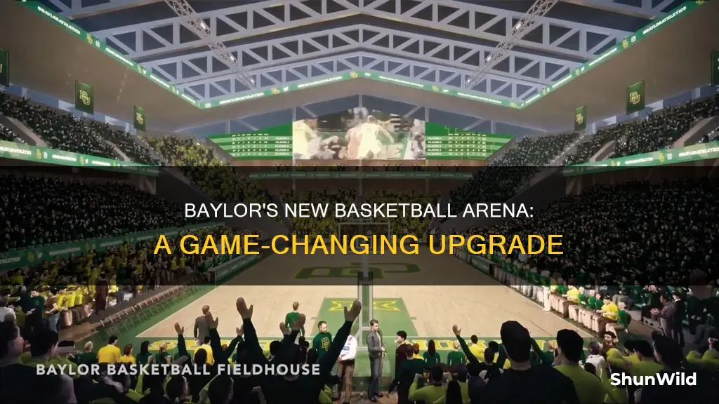 does baylor have a new basketball arena