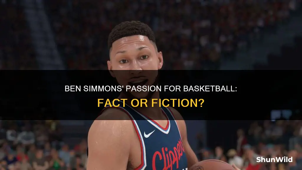does ben simmons like basketball