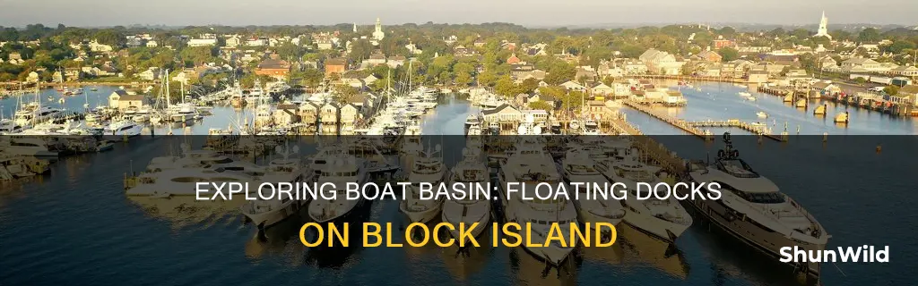 does boat basin block island have floating docks