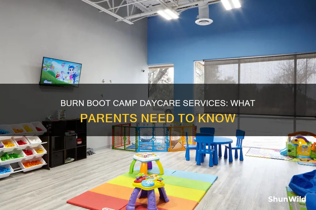 does burn boot camp have daycare