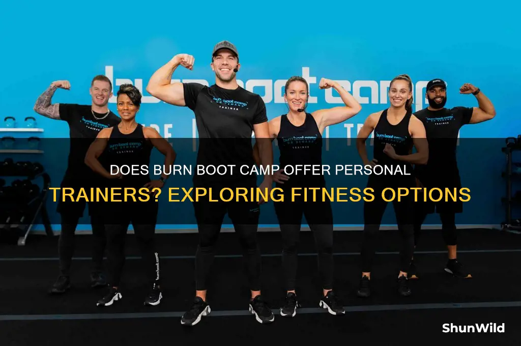 does burn boot camp have personal trainers