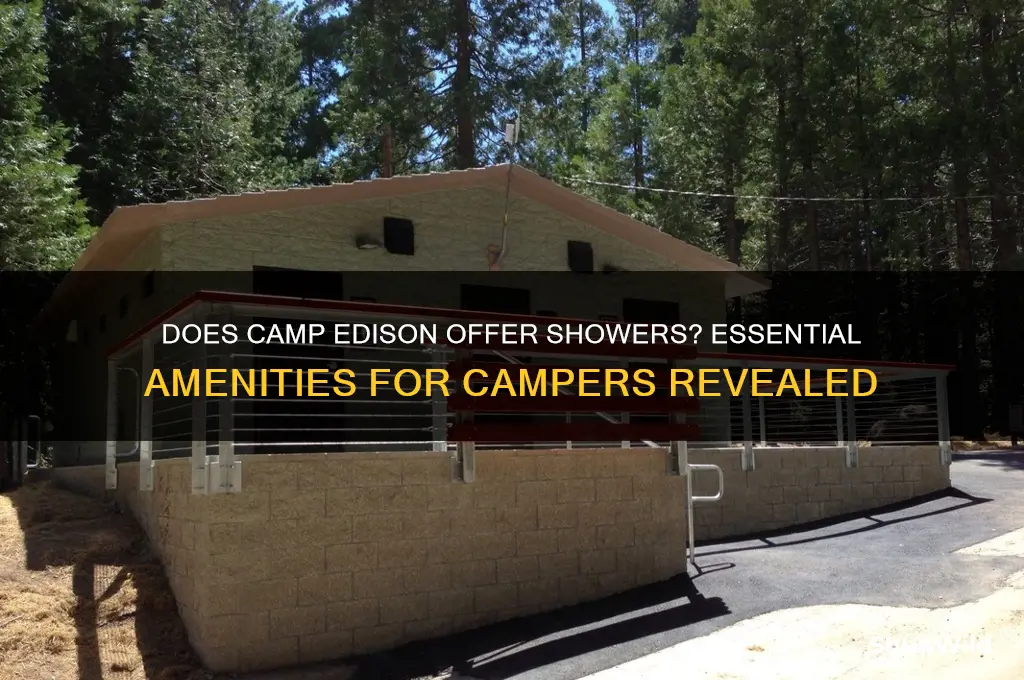 does camp edison have showers