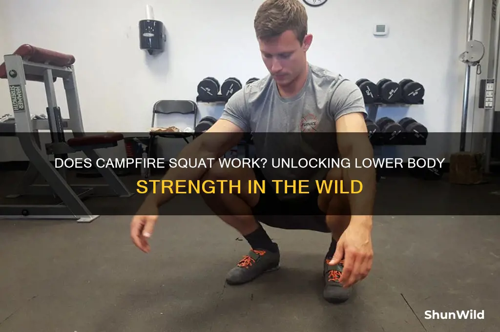 does camp fire squat work